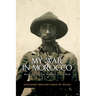 My war in Morocco: Prelude to the Spanish Civil War of 1936