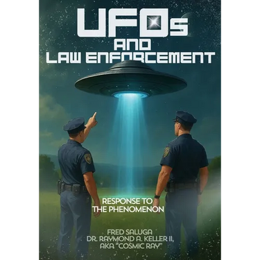 UFOs and Law Enforcement: Response to the Phenomenon