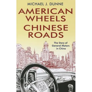 American Wheels, Chinese Roads