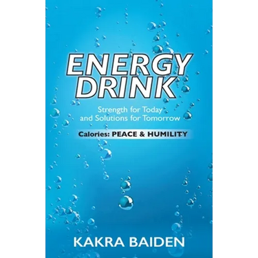 Energy Drink: Calories: Peace and Humility