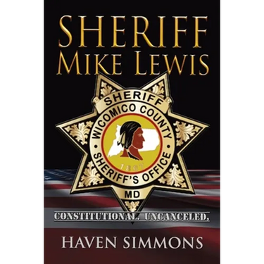 Sheriff Mike Lewis: Constitutional. Uncanceled