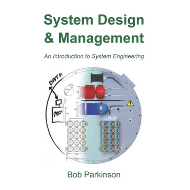 System Design & Management: An Introduction to System Engineering