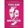 You Are Not an Imposter
