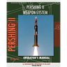 Pershing II Weapon System Operator's Manual