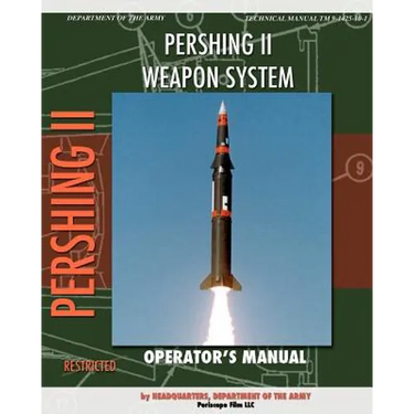 Pershing II Weapon System Operator's Manual