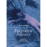 Forgotten Journey