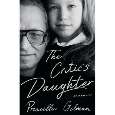 The Critic's Daughter: A Memoir
