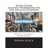 Study Guide Student Workbook for The Atlantis Complex: Black Student Workbooks