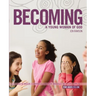 The Becoming a Young Woman of God: An 8-Week Curriculum for Middle School Girls, for Ages 11-14