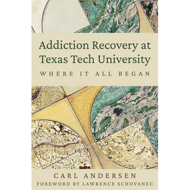 Addiction Recovery at Texas Tech University: Where It All Began
