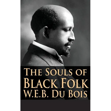 The Souls of Black Folk