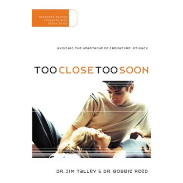 Too Close Too Soon: Avoiding the Heartache of Premature Intimacy