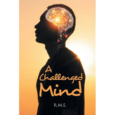 A Challenged Mind