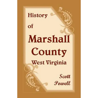 History of Marshall County, West Virginia