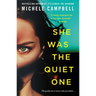 She Was the Quiet One