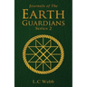 Journals of The Earth Guardians - Series 2 - Collective Edition