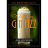 The Ramos Gin Fizz
