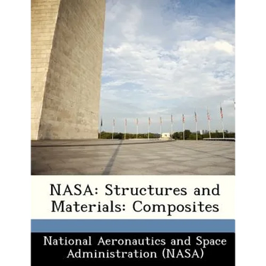 NASA: Structures and Materials: Composites