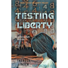 Testing Liberty