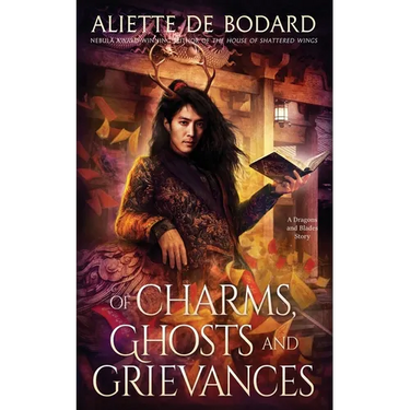 Of Charms, Ghosts and Grievances
