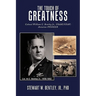 The Touch of Greatness: Colonel William C. Bentley Jr., Usaac/USAF; Aviation Pioneer