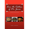 From the Kitchen of Mr. James