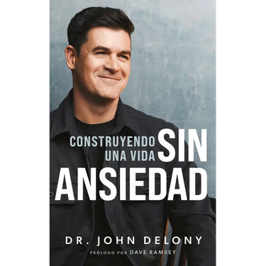 Construyendo Una Vida Sin Ansiedad / Building a Non-Anxious Life