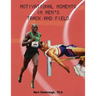 Motivational Moments in Men's Track and Field