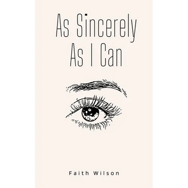 As Sincerely As I Can
