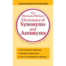 The Merriam-Webster Dictionary of Synonyms and Antonyms
