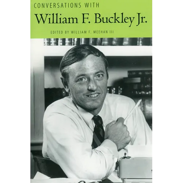 Conversations with William F. Buckley Jr.