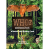 Who?: A Fabled Journey Through A World Of Animal Sounds