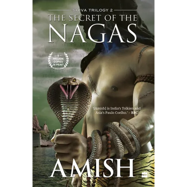 The Secret of the Nagas (Shiva Trilogy Book 2)
