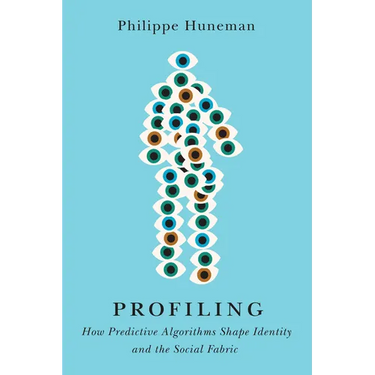 Profiling: How Predictive Algorithms Shape Identity and the Social Fabric