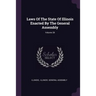 Laws Of The State Of Illinois Enacted By The General Assembly; Volume 28