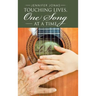 Touching Lives, One Song at a Time