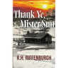 Thank Ye, Mister Sun