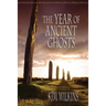 The Year of Ancient Ghosts