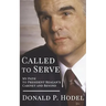 Called to Serve: My Path to President Reagan's Cabinet and Beyond