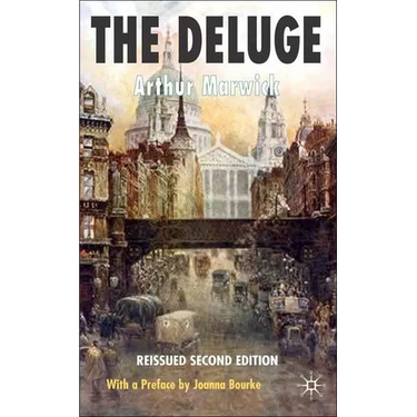 The Deluge: British Society and the First World War
