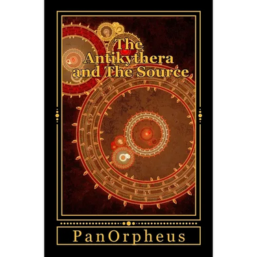The Antikythera and The Source