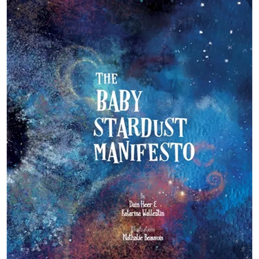 The Baby Stardust Manifesto