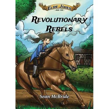 Elsie Jones and the Revolutionary Rebels