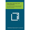 The Rise and Fall of Civilization: An Inquiry Into the Relationship Between Economic Development and Civilization