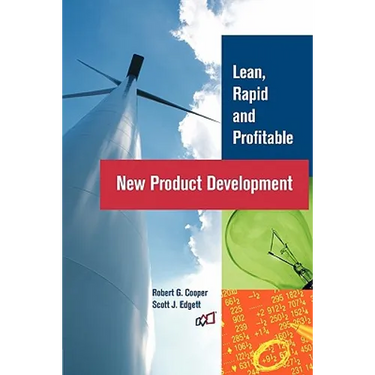 Lean, Rapid and Profitable New Product Development