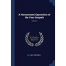 A Harmonized Exposition of the Four Gospels; Volume 2