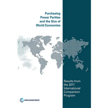 Purchasing Power Parities and the Size of World Economies: Results from the 2017 International Comparison Program