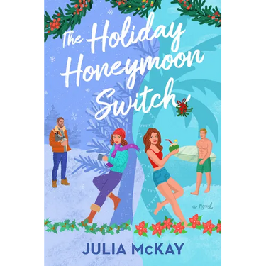 The Holiday Honeymoon Switch