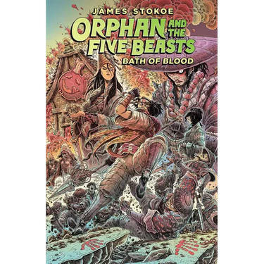 Orphan and the Five Beasts Volume 2: Bath of Blood