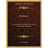 Bonifacius: An Essay Upon the Good That Is to Be Devised and Designed